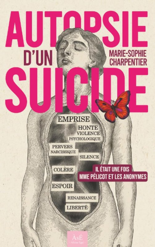 Autopsie d’un suicide : le roman de Marie-Sophie Charpentier qui met en lumière l’emprise psychologique
