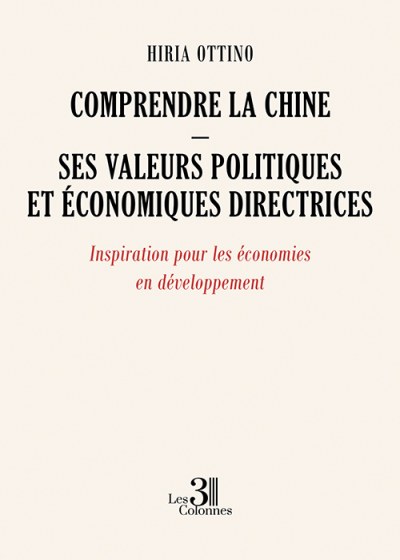 Comprendre la Chine : un essai pour lire autrement l’actualité internationale