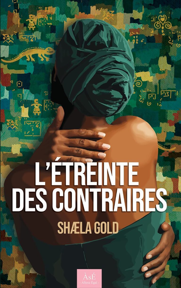 L’étreinte des contraires de Shaela Gold
